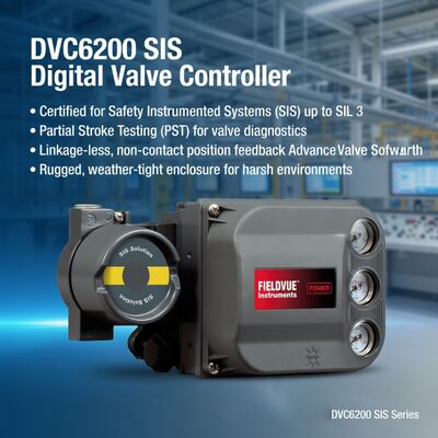 ผู้จำหน่ายอุปกรณ์ควบคุมวาล์วดิจิทัล FIELDVUE DVC6200 SIS ระบบควบคุมวาล์วเพื่อความปลอดภัยของ Fisher