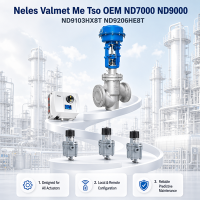 Neles Valmet Me Tso OEM ND7000 ND9000 ND9103HX8T ND9206HE8T ดิจิทัลวาล์วคอนโทรลเลอร์ IP66 SIL 2